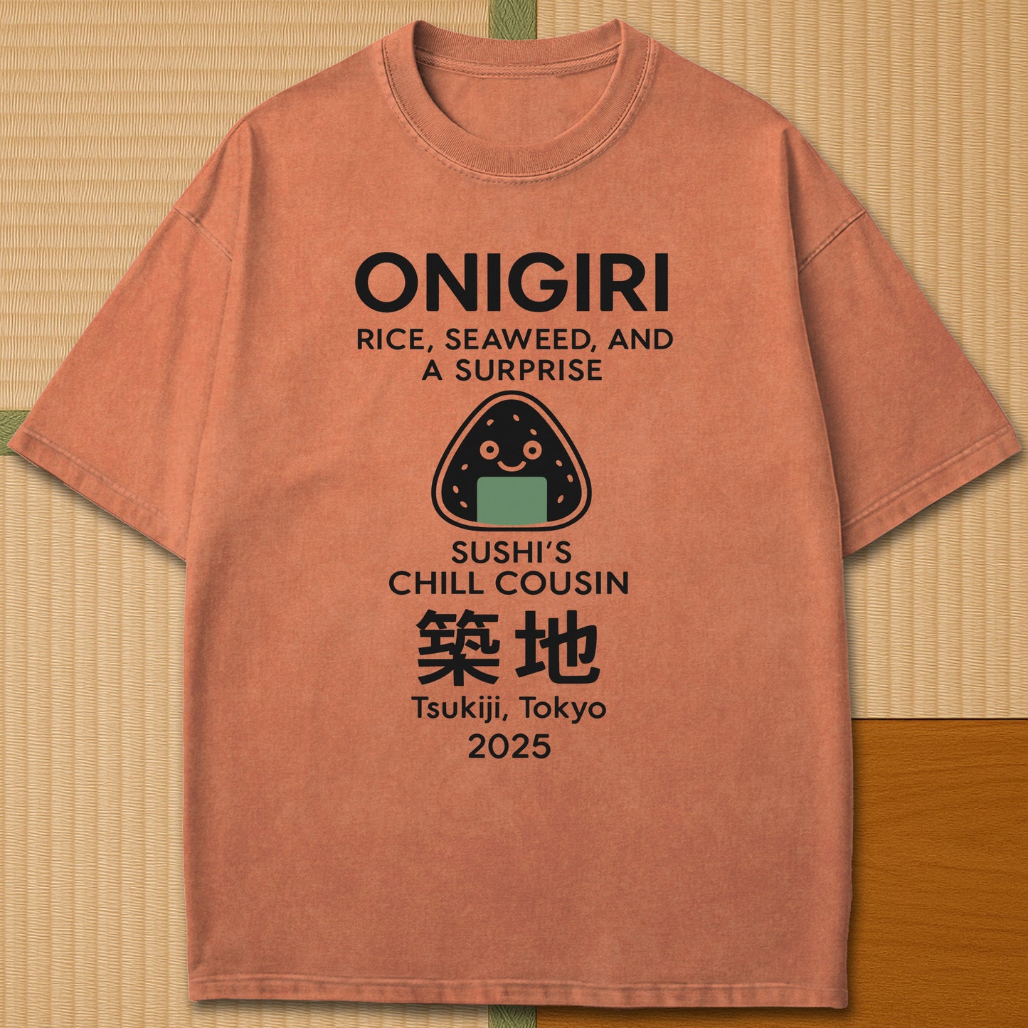 Japanese-inspired cotton Onigiri Chill Cousin Of Sushi T-Shirt in Yam on Comfort Colors 1717, styled in a modern flatlay scene.