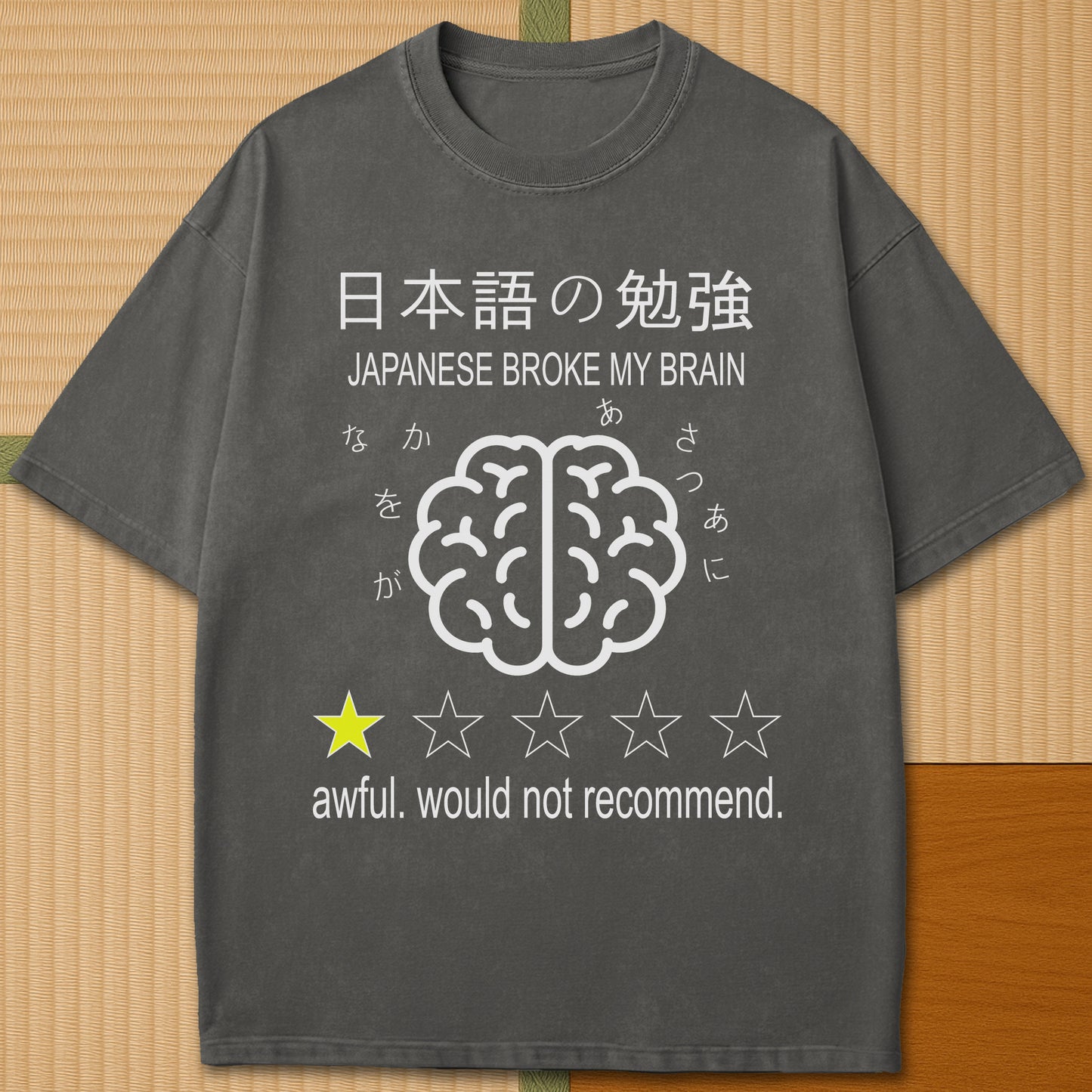 Japanese-inspired cotton Japanese Broke My Brain T-Shirt in Pepper on Comfort Colors 1717, styled in a modern flatlay scene.