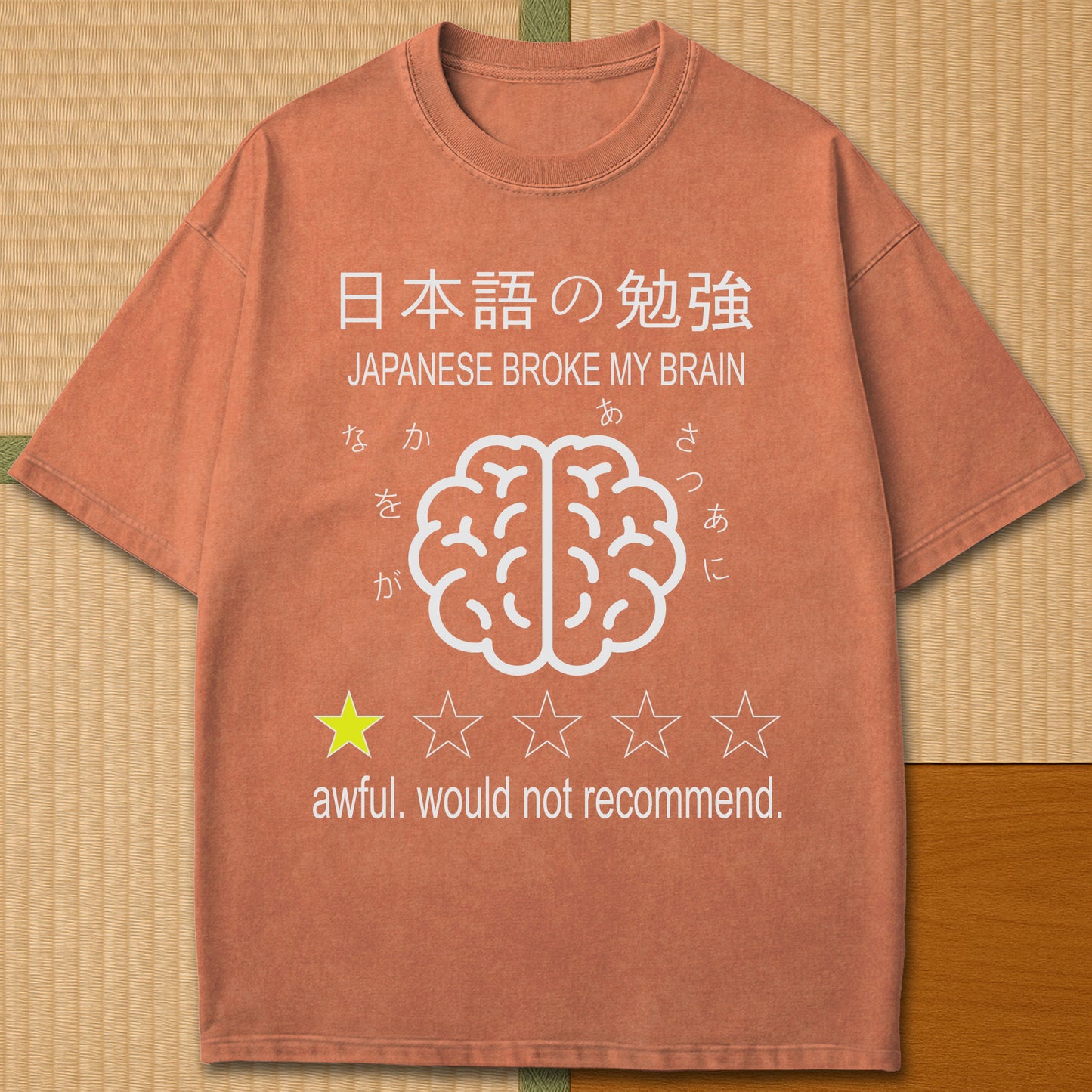 Japanese-inspired cotton Japanese Broke My Brain T-Shirt in Yam on Comfort Colors 1717, styled in a modern flatlay scene.