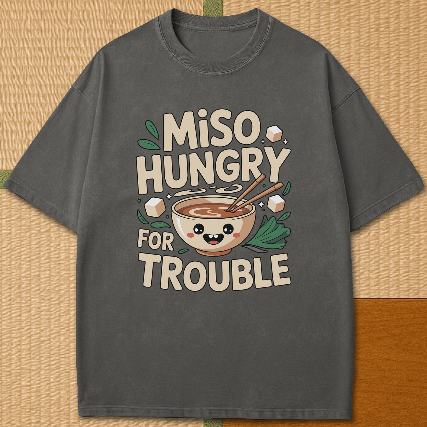 Japanese-inspired cotton Miso Hungry For Trouble Kawaii Soup T-Shirt in Pepper on Comfort Colors 1717, styled in a modern flatlay scene.